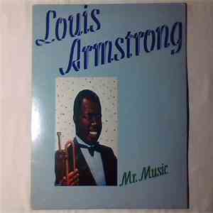 Louis Armstrong - Mr. Music
