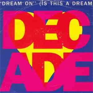 Love Decade - Dream On (Is This A Dream)
