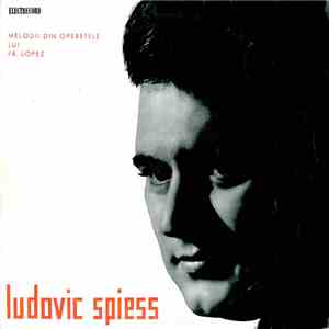 Ludovic Spiess - Melodii Din Operetele Lui Fr. Lopez