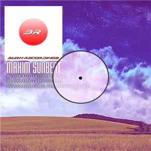 Maxim Sunbeat -  Intoxicated fields