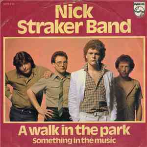 Nick Straker Band - A Walk In The Park