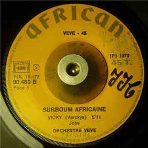 Orchestre Veve - Vicky / Oui Verckys