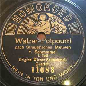 Original Wiener Schrammel-Quartett, Trocadero Ensemble O'Lanner Wien - Walz ...