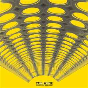 Paul White  - Sounds From The Skylight
