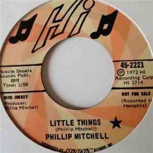 Phillip Mitchell - Little Things / That's What A Man Is For
