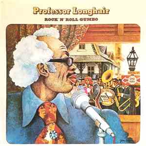 Professor Longhair - Rock 'N' Roll Gumbo