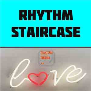 Rhythm Staircase - Love