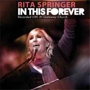 Rita Springer - In This Forever: Recorded Live At Gateway Church