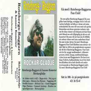 Rotebergs-Raggarn - Rôckar-glädje