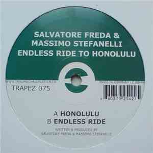 Salvatore Freda & Massimo Stefanelli - Endless Ride To Honolulu