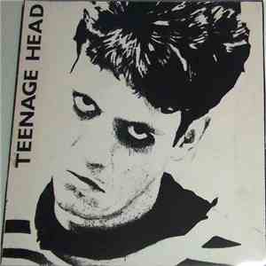 Teenage Head - Picture My Face / Tearin' Me Apart