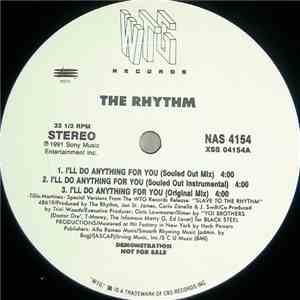 The Rhythm - I'll Do Anything For You