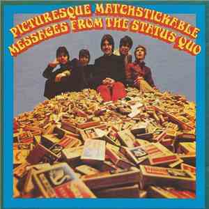 The Status Quo - Picturesque Matchstickable Messages From The Status Quo