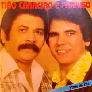 Tião Carreiro E Paraíso - Prato Do Dia