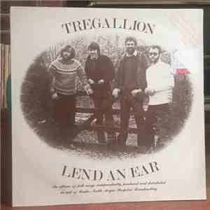 Tregallion - Lend An Ear