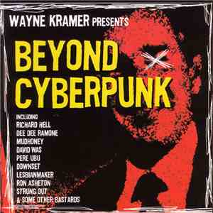 Various - Wayne Kramer Presents Beyond Cyberpunk