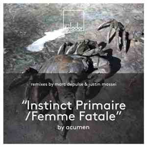 Acumen  - Instinct Primaire / Femme Fatale