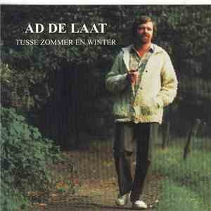 Ad de Laat - Tusse Zommer En Winter