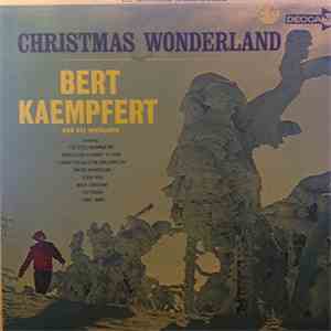 Bert Kaempfert And His Orchestra - Christmas Wonderland