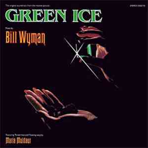 Bill Wyman - Green Ice Soundtrack
