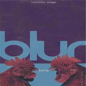 Blur - Bang