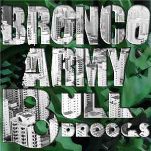 Bulldroogs / Bronco Army - Bulldroogs / Bronco Army
