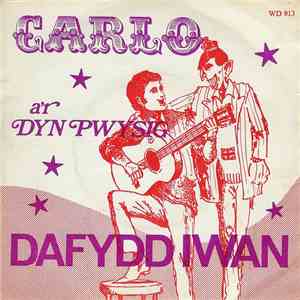 Dafydd Iwan - Carlo / Y Dyn Pwysig
