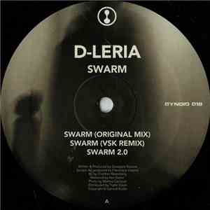 D-Leria - Swarm / Pressure