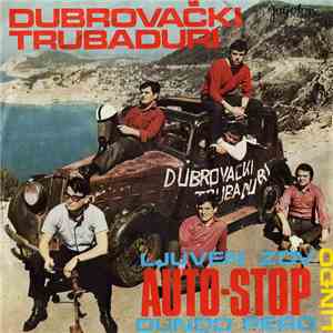 Dubrovački Trubaduri - Auto-Stop