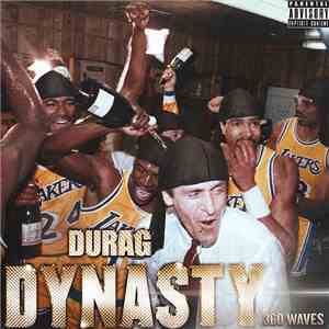 Durag Dynasty - 360 Waves