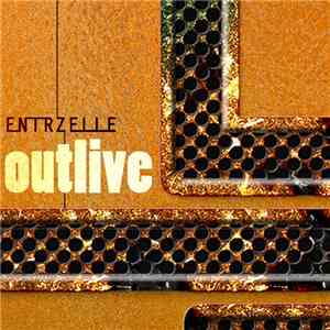 Entrzelle - Outlive
