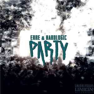 eRRe  & Hardlogik - Party