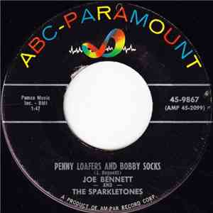Joe Bennett And The Sparkletones - Penny Loafers And Bobby Socks / Rocket