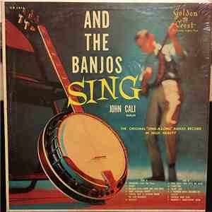 John Cali - And The Banjos Sing
