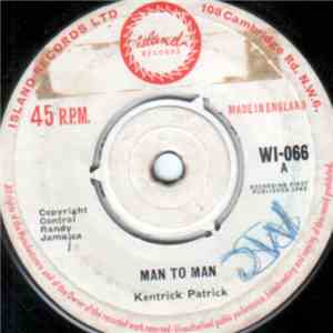 Kentrick Patrick / Roland Alfonso - Man To Man / Blockade