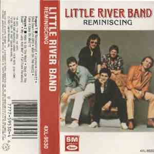 Little River Band - Reminiscing