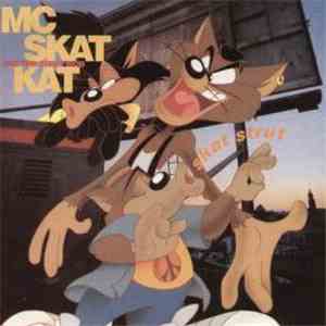 MC Skat Kat And The Stray Mob - Skat Strut