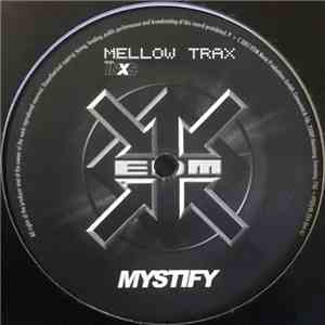 Mellow Trax Feat. INXS - Mystify