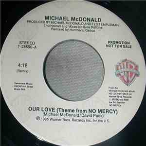Michael McDonald - Our Love (Theme From No Mercy)