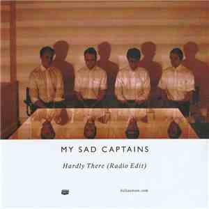 My Sad Captains - Hardly There