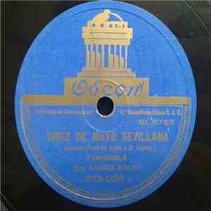 Orquesta Andres Moltó - Cruz De Mayo Sevillana / Venta De Vargas