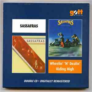 Sassafras - Wheelin' 'N' Dealin' / Riding High