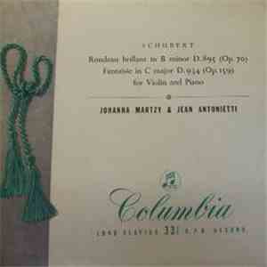Schubert / Johanna Martzy, Jean Antonietti - Rondeau Brillant In B Minor, D ...