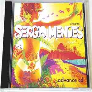 Sergio Mendes - Encanto (Advance CD)