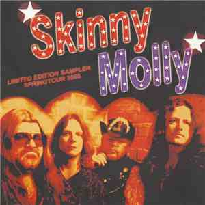 Skinny Molly - Limited Edition Sampler Spring Tour 2005