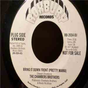 The Chambers Brothers - Bring It Down Front (Pretty Mama)