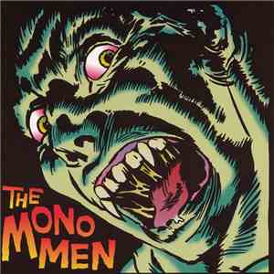 The Mono Men - Monster