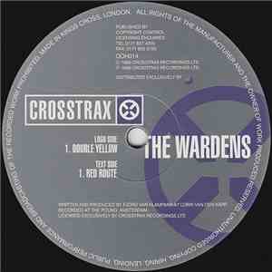 The Wardens - Double Yellow / Red Route