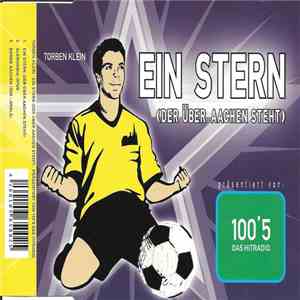 Torben Klein - Ein Stern (Der Über Aachen Steht)