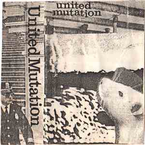 United Mutation - Demo Tape